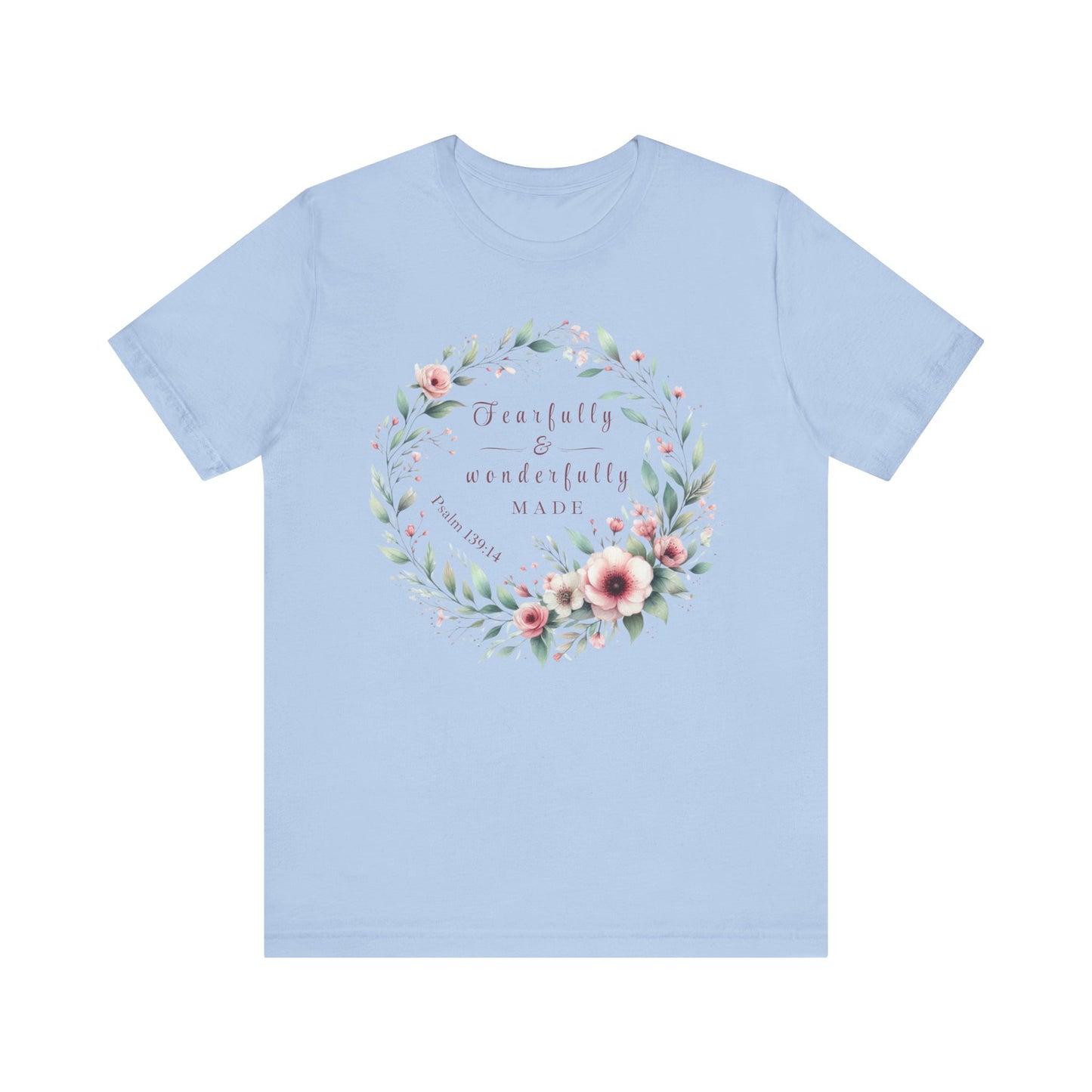 Fearfully & wonderfully made Tee - Handcrafted Jersey Short Sleeve T-Shirt, Gift for Her, Casual Wear, Mother's Day