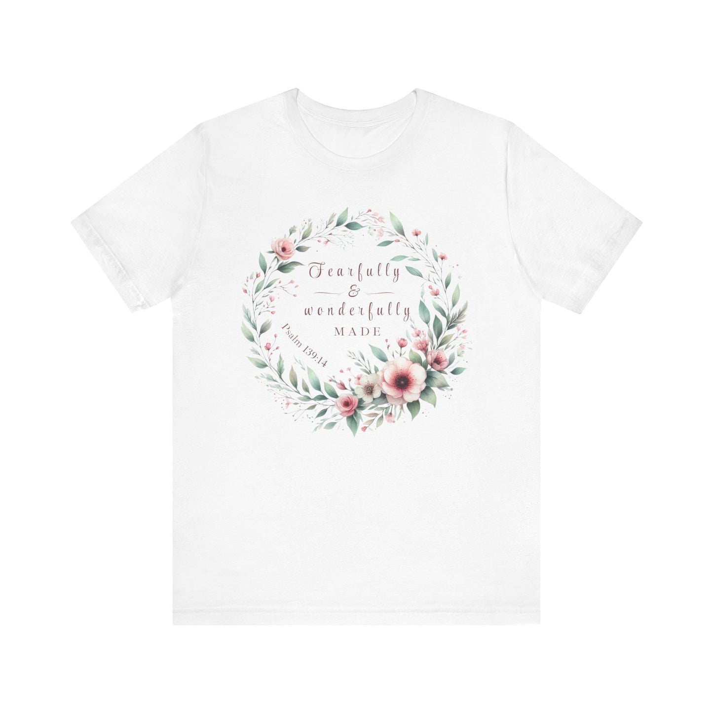 Fearfully & wonderfully made Tee - Handcrafted Jersey Short Sleeve T-Shirt, Gift for Her, Casual Wear, Mother's Day
