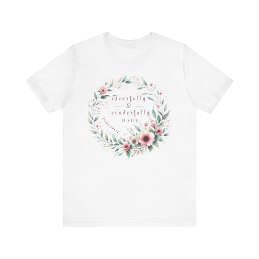 Fearfully & wonderfully made Tee - Handcrafted Jersey Short Sleeve T-Shirt, Gift for Her, Casual Wear, Mother's Day