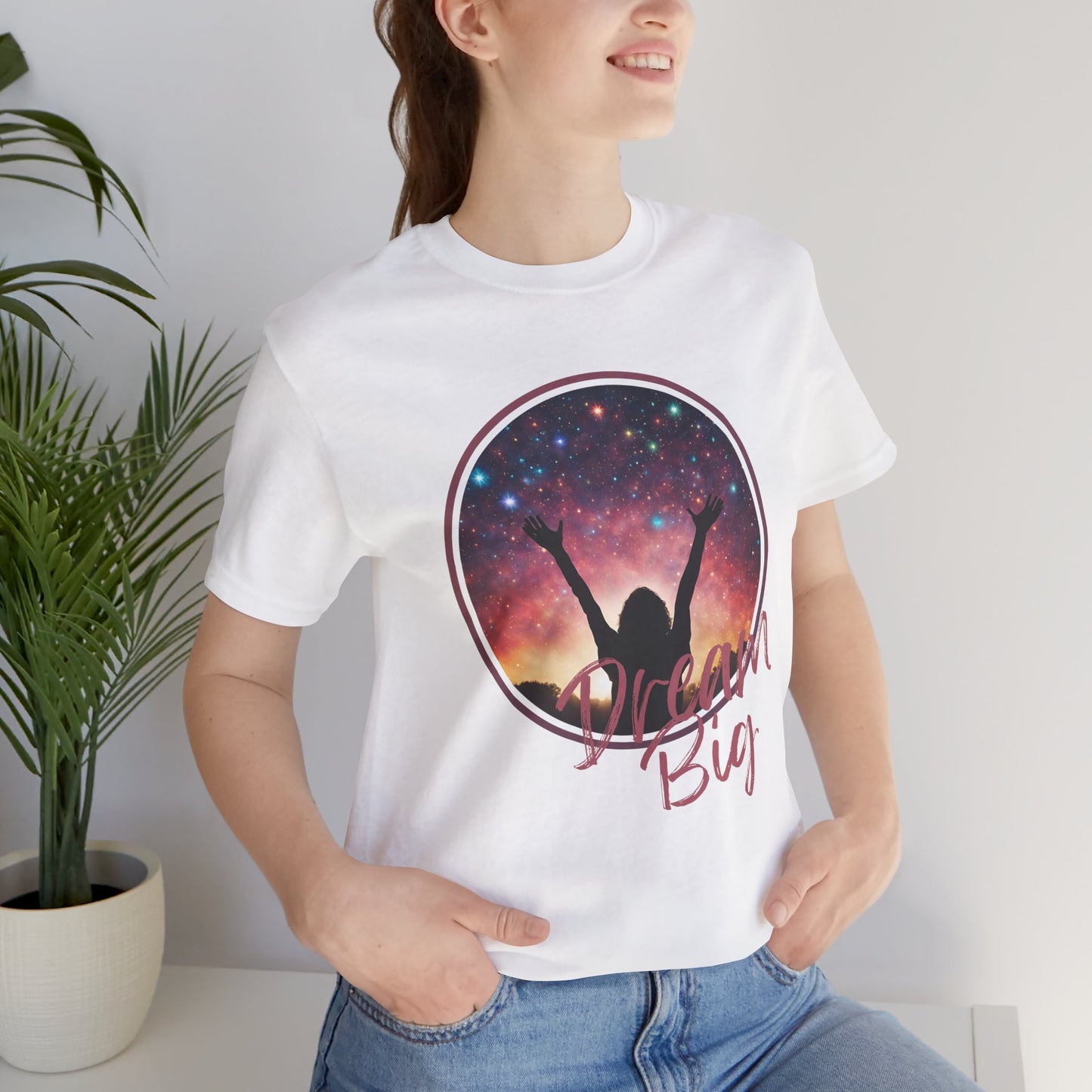 Dream Big Tee, Inspirational Shirt, Motivational T-Shirt, Positive Vibes Apparel, Casual Wear for Dreamers