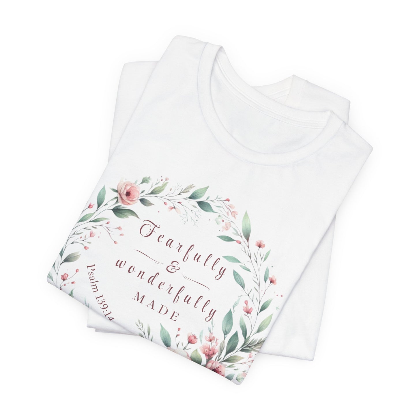 Fearfully & wonderfully made Tee - Handcrafted Jersey Short Sleeve T-Shirt, Gift for Her, Casual Wear, Mother's Day