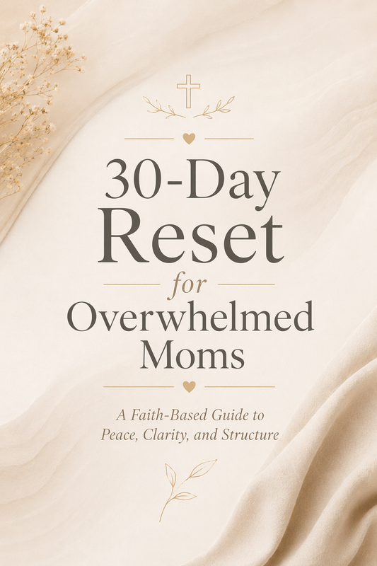 30 Day Faith Reset for Overwhelmed Moms | Digital Planner